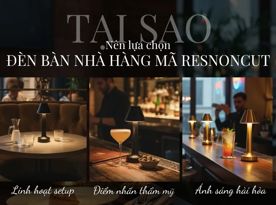 Đèn Bàn Quán Bar, Nhà Hàng HUTA Light For Life Mã RESNONCUT