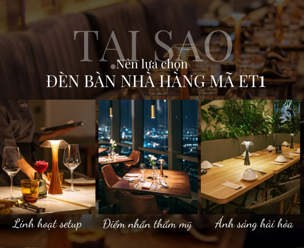 Đèn Bàn Trang Trí Nhà Hàng HUTA Light For Life Mã ET1