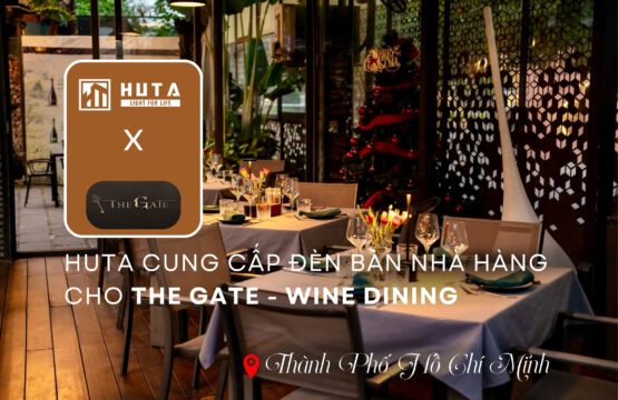 huta x the gate noi ruou vang thang hoa trong khong gian am thuc chau au tinh te 1