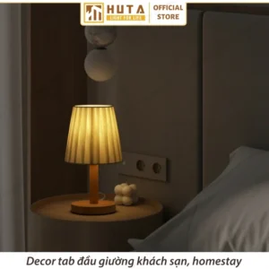 Đèn Ngủ Để Bàn Khách Sạn, Tab Đầu Giường HUTA Light For Life Phong Cách Mộc Mạc Thân Gỗ Mã G4